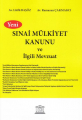 Sınai Mülkiyet Kanunu ve İlgili Mevzuat