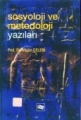 Sosyoloji Ve Metodoloji Yazıları