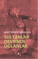 Sultanlar Devrinde Oğlanlar