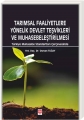 Tarımsal Faaliyetlere Yönelik Devlet Teşvikleri ve
