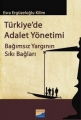 Türkiye'de Adalet Yönetimi