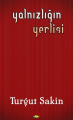 Yalnızlığın Yerlisi
