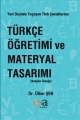 Yurt Dışında Yaşayan Türk Çocuklarına Türkçe Öğretimi ve Materyal Tasarımı
