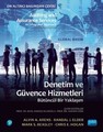 Denetim ve Güvence Hizmetleri Bütüncül Bir Yaklaşım / Auditing And AssurAnce services An Integrated Approach