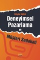 Deneyimsel Pazarlama ve Müşteri Sadakati