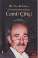 Bir Cemil Adam  Sevenlerinin Kaleminden Cemil Çiftçi