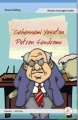 Cehennemi Yaşatan Patron Sendromu