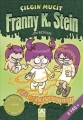 Çılgın Mucit Franny K. Stein & Fran Zamanı Unuttu