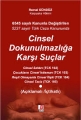 Cinsel Dokunulmazlığa Karşı Suçlar