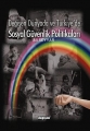 Değişen Dünyada ve Türkiye'de Sosyal Güvenlik Politikaları