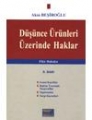 Düşünce Ürünleri Üzerine Haklar