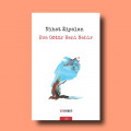 Eve Götür Beni Nehir