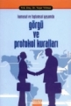 Görgü ve Protokol Kuralları