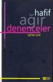 Hafif Ağır Denenceler