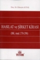Hasılat ve Şirket Kirası