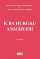 İcra Hukuku Analizleri