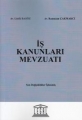 İş Kanunları Mevzuatı