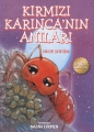 Kırmızı Karınca'nın Anıları