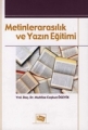 Metinlerarasılık Ve Yazın Eğitimi