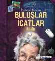 Profesör Dahi'nin Buluşlar ve İcatlar Kitabı
