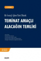 Teminat Amaçlı Alacağın Temliki