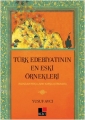  Türk Edebiyatının En Eski Örnekleri