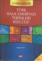 Türk Halk Edebiyatı Terimleri Sözlüğü