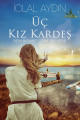 Üç Kız Kardeş Ciltli