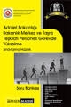 Adalet Bakanlığı Bakanlık Merkez ve Taşra Teşkilatı Personeli Görevde Yükselme Sınavlarına Hazırlık Soru Bankası 2017