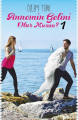  Annemin Gelini Olur Musun? 1 (Ciltli)