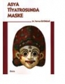 Asya Tiyatrosunda Maske