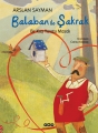 Balaban İle Şakrak - Bir Kuş Yuvası Masalı 2.Baskı