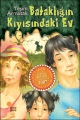  Bataklığın Kıyısındaki Ev