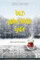  Bazı Yalnızlıklar İyidir