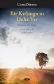 Bir Kırlangıcın Daha Var 10.Baskı
