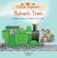 Çiftlik Öyküleri & Buharlı Tren