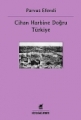 Cihan Harbine Doğru Türkiye