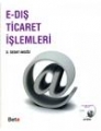E-Dış Ticaret İşlemleri Yönetimi