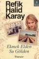  Ekmek Elden Su Gölden