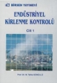  Endüstriyel Kirlenme Kontrolü Cilt -1
