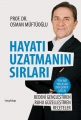 HAYATI UZATMANIN SIRLARI