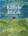 Kâfirle İttifak- 16. Yüzyılda Osmanlı-Fransız Anlaşması