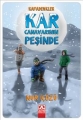 Kafadenkler & Kar Canavarının Peşinde