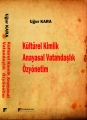 Kültürel Kimlik & Anayasal Vatandaşlık Özyönetim