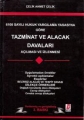 Tazminat ve Alacak Davaları