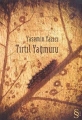  Tırtıl Yağmuru