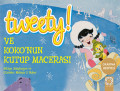 Tweety Ve Cesur Kelebeğin Göçü