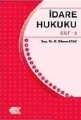 İdare Hukuku Cilt 2  (Kolay Hukuk)