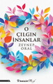 O Çılgın İnsanlar
