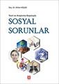 Teori Ve Araştırma Boyutuyla Sosyal Sorunlar